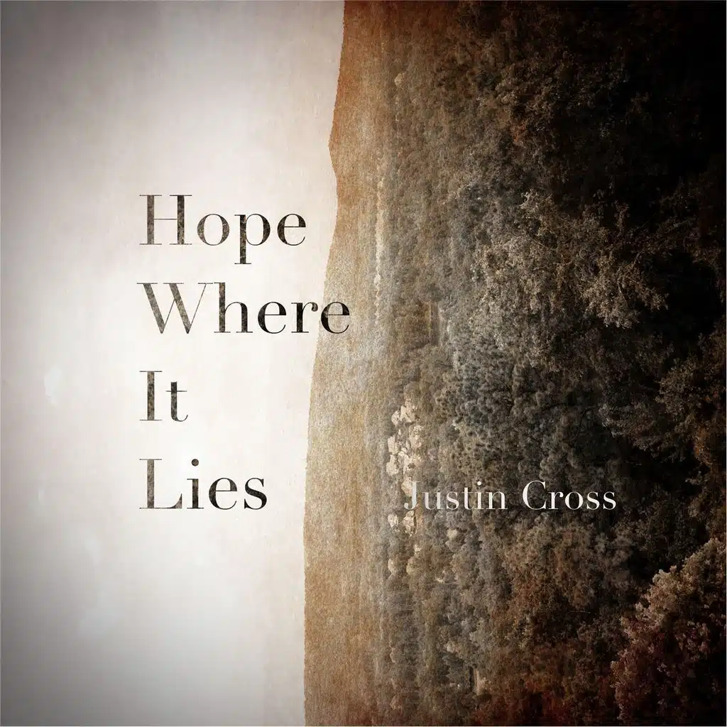 Hope Where It Lies