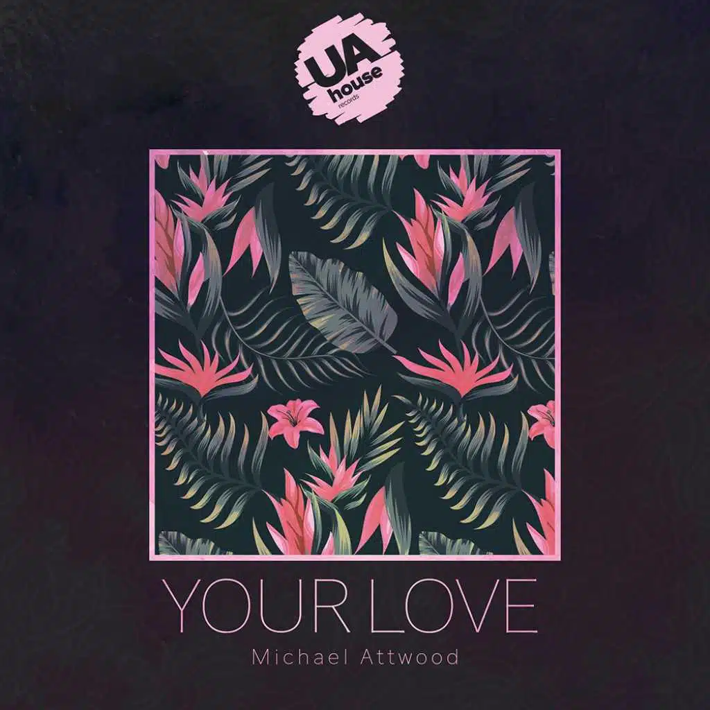 Your Love