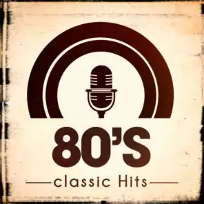 80s Greatest Hits, Hits of the 80's