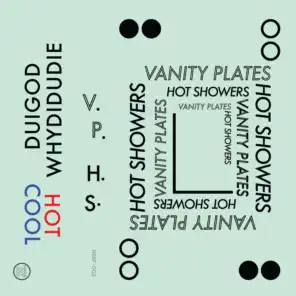 Vanity Plates / Hot Showers Split Tape
