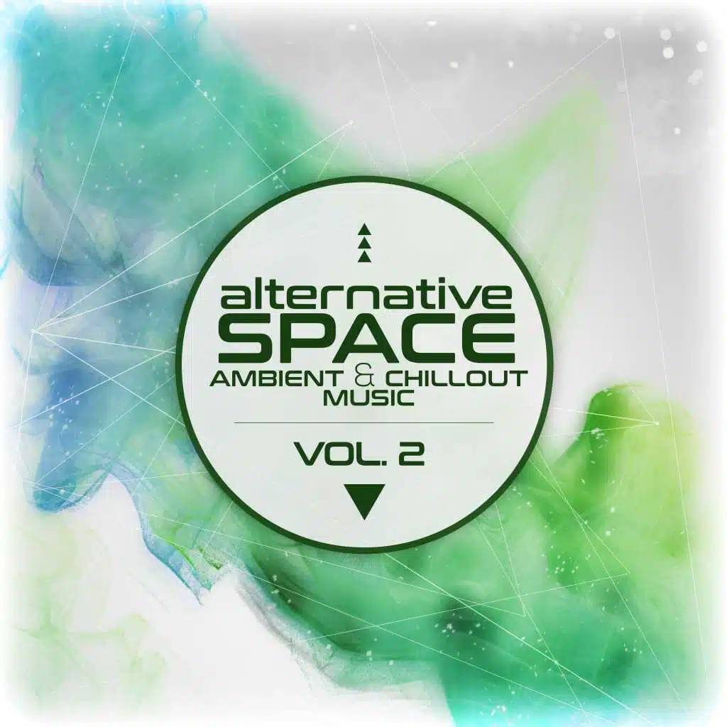 Alternative Space: Ambient & Chillout Music, Vol. 2
