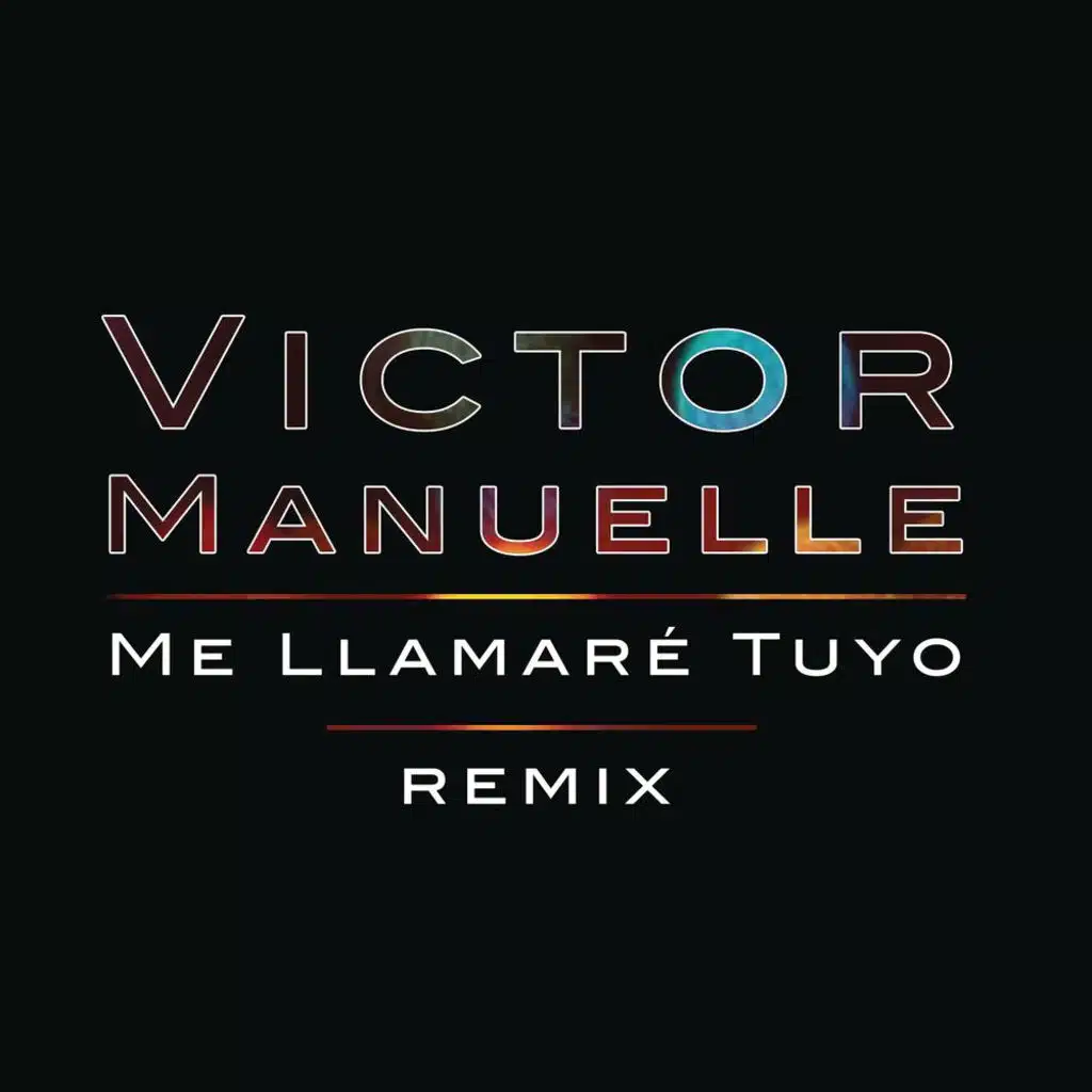 Me Llamaré Tuyo (Remix Version) [feat. Gocho]