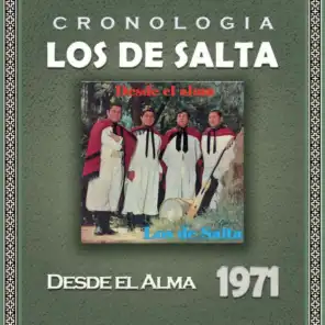 Los de Salta Cronología - Desde el Alma (1971)