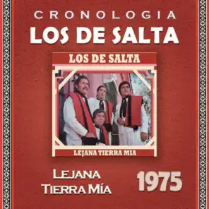 Los de Salta Cronología - Lejana Tierra Mía (1975)