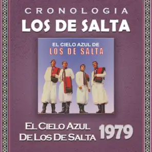 Los de Salta Cronología - El Cielo Azul de Los de Salta (1979)