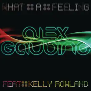 What a Feeling (HJM Remix) [feat. Kelly Rowland]