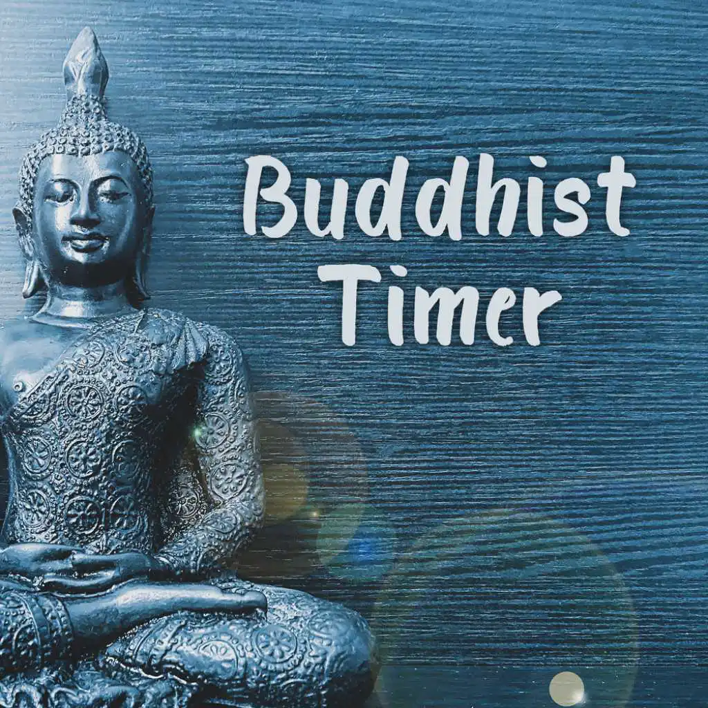 Buddhist Timer (feat. Buddhist Meditation Music Set)