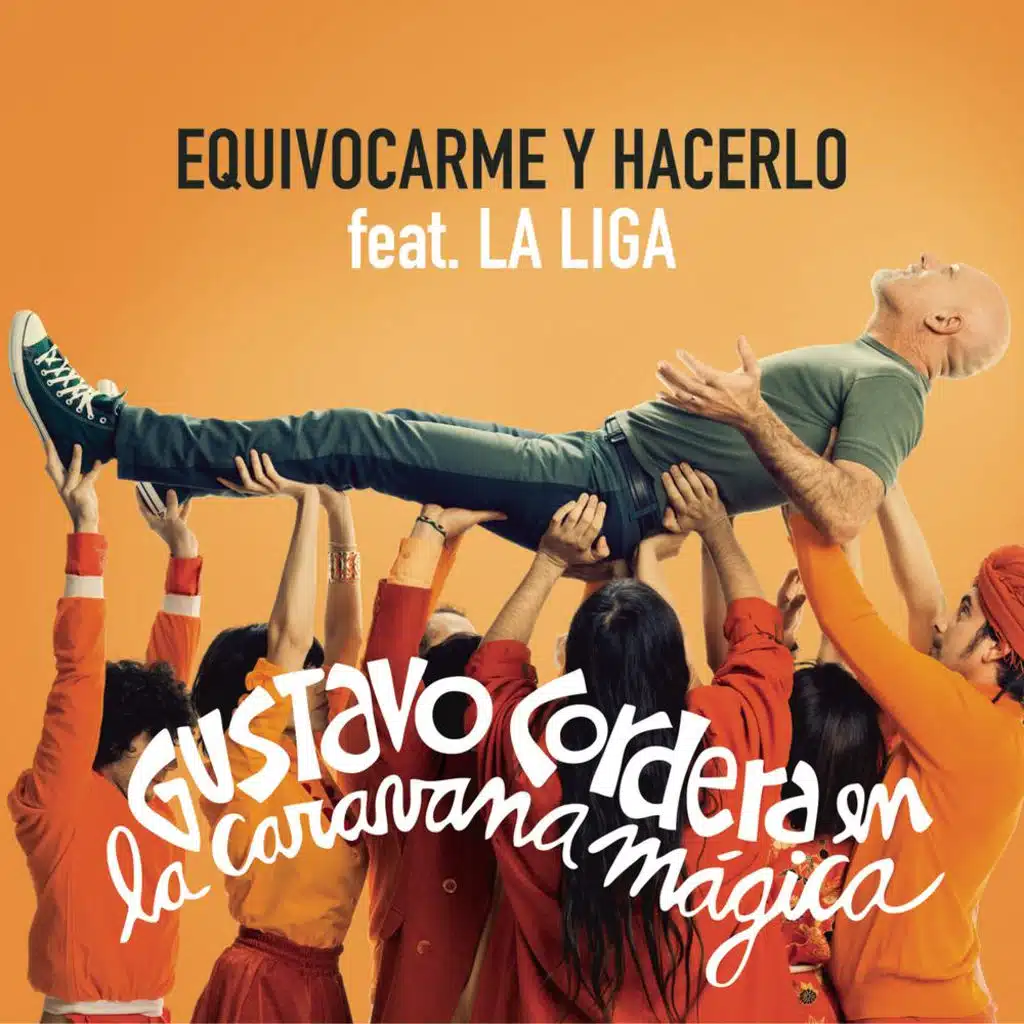 Equivocarme y Hacerlo (feat. La Liga)