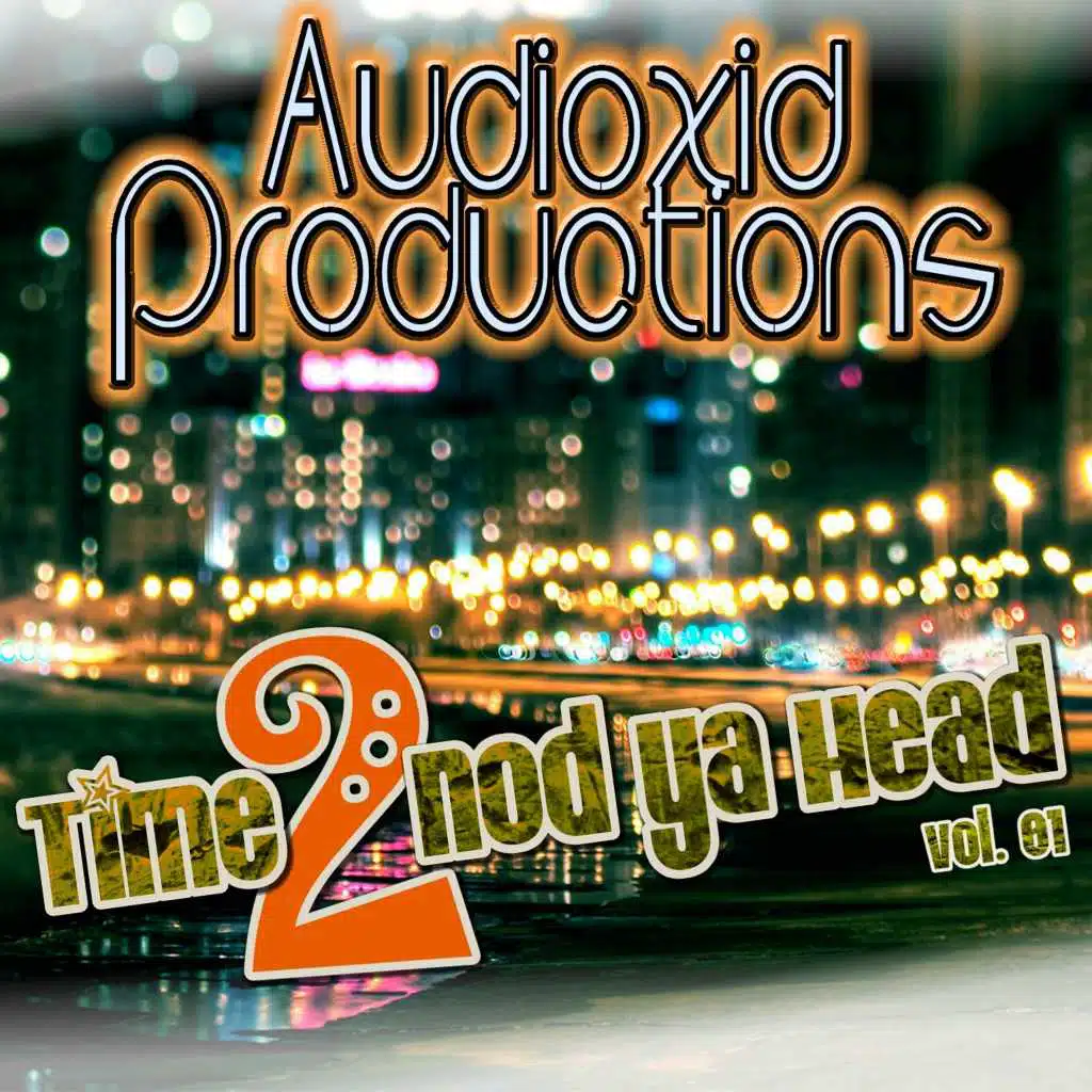 Time 2 Nod Ya Head, Vol. 01