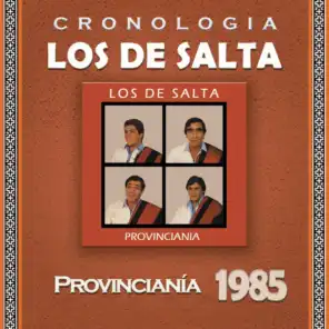 Los de Salta Cronología - Provinciania (1985)