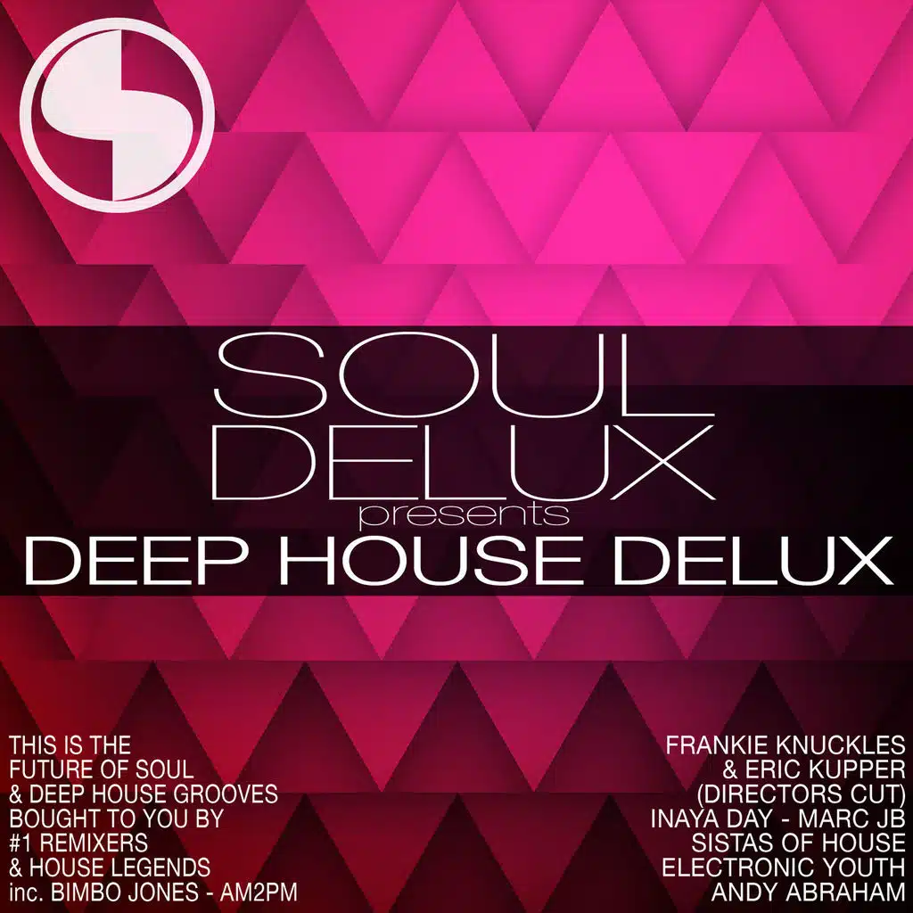 Soul Delux Presents Deep House Delux