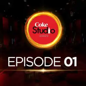 Coke Studio Season 10: Episode 1