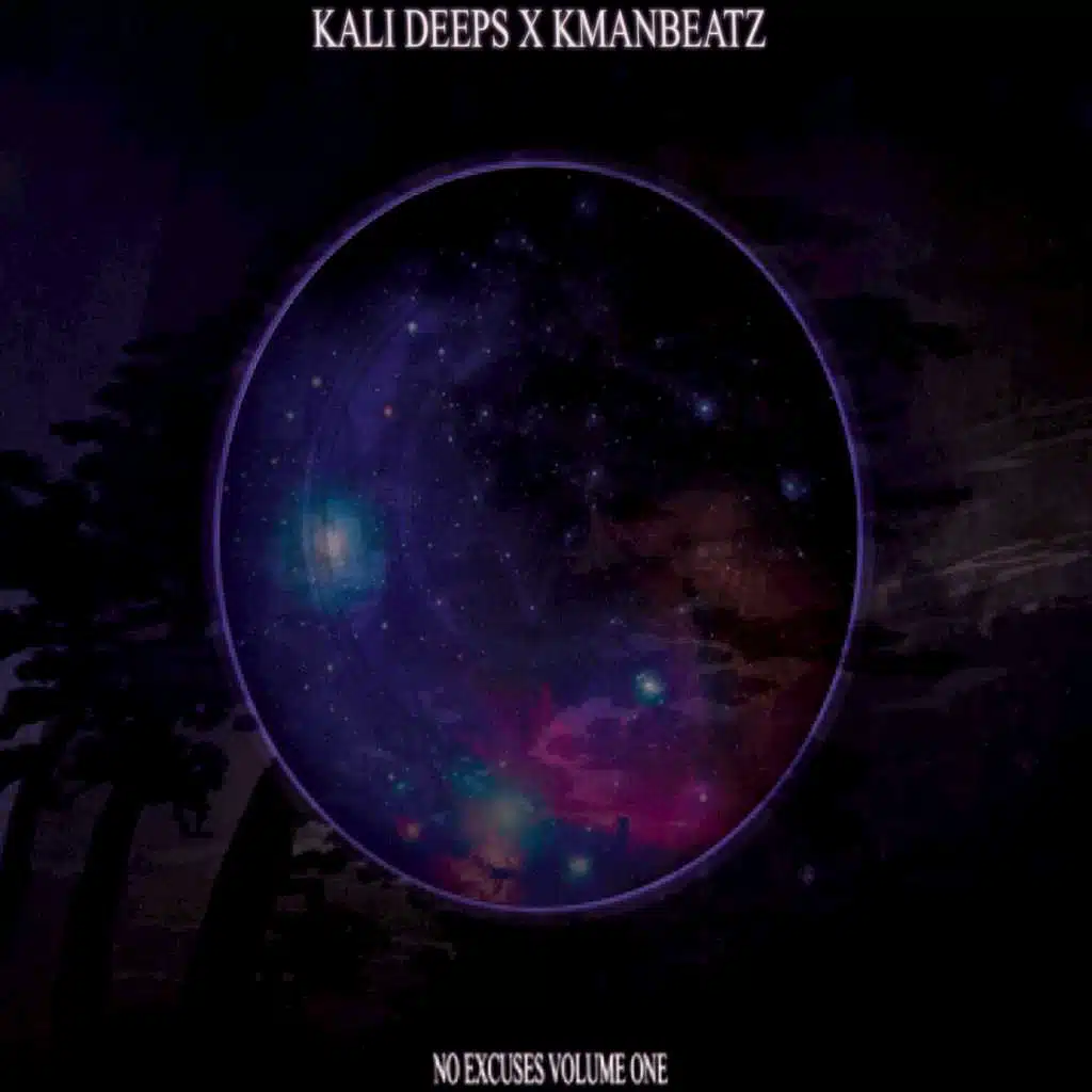 No Excuses, Vol. 1 (feat. KmanBeatz)