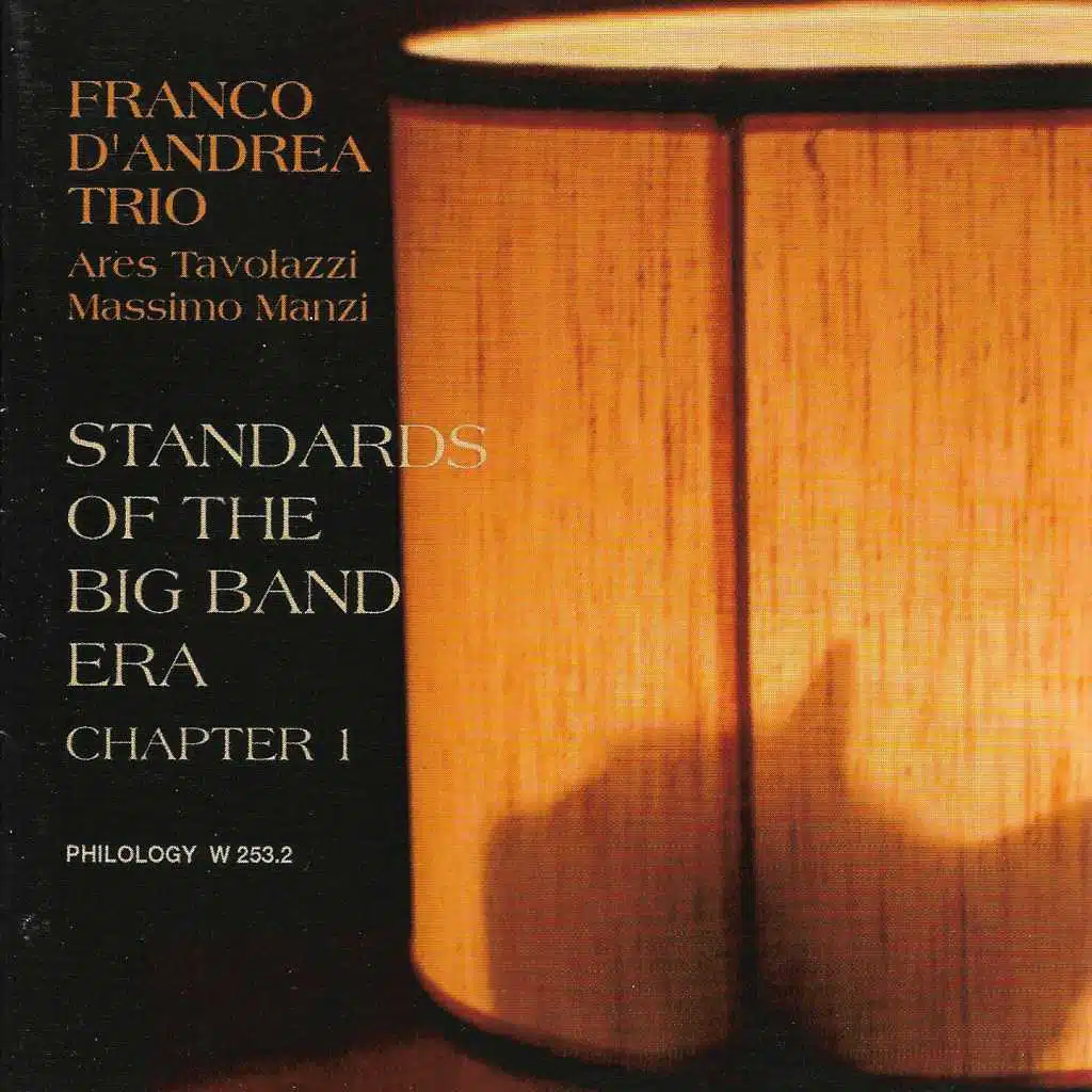Standards of the Big Band Era (Chapter 1) [feat. Ares Tavolazzi & Massimo Manzi]