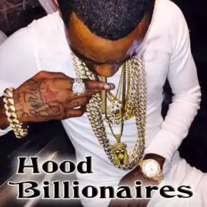 Hood Billionaires