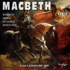 Macbeth, Act I, Scene 4: 'Pro Macbetto! Il tuo signore' (Coro, Macbeth, Banco)