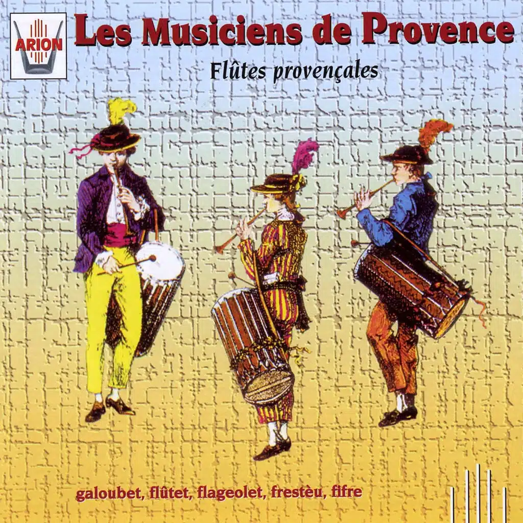 Les musiciens de Provence, vol.2 - Flûtes provençales
