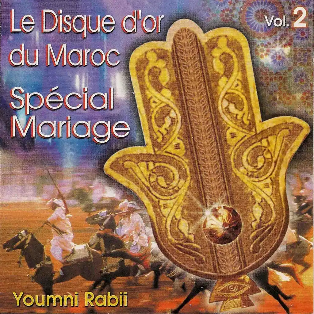 Spécial Mariage, vol. 2 - Le disque d'or du Maroc