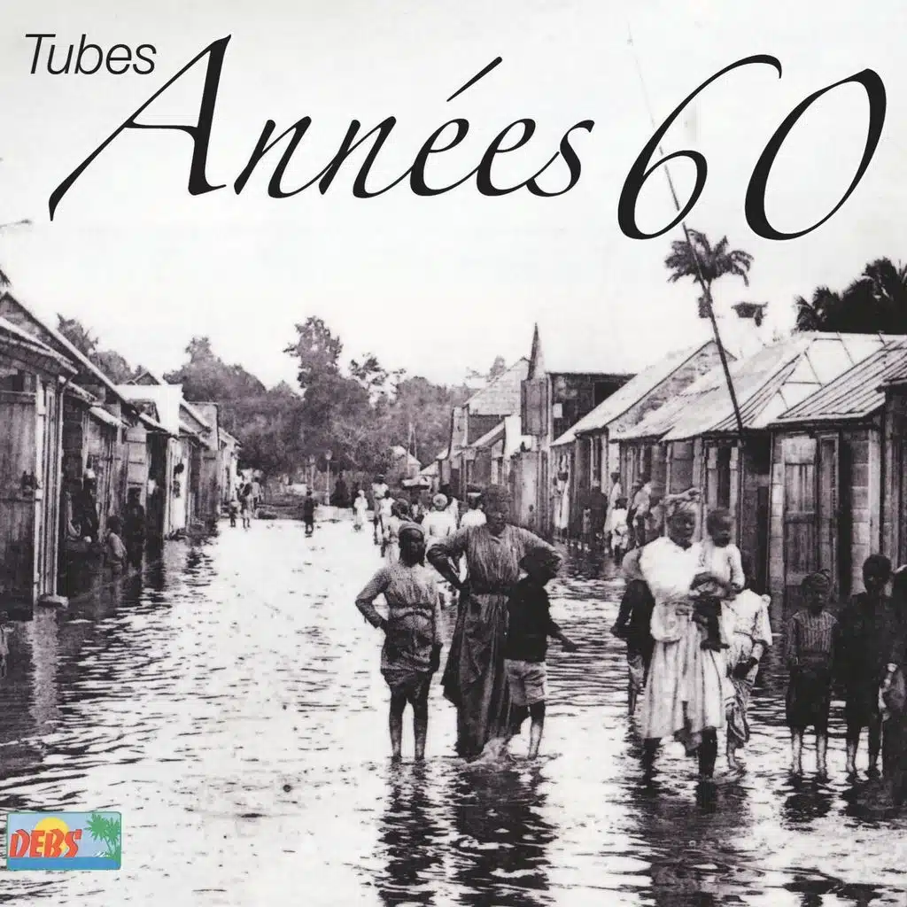 Tubes années 60 aux Antilles - Antilles