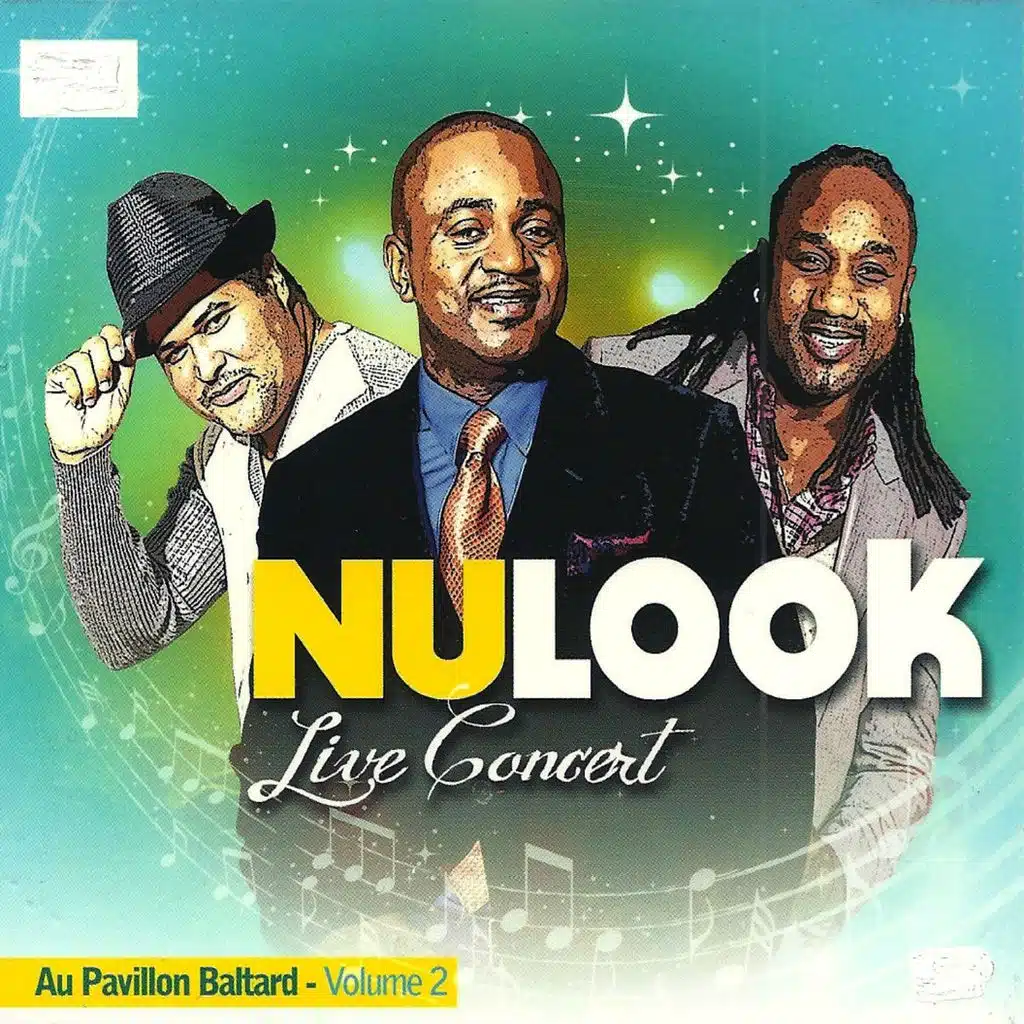 Nu Look Live Concert au Pavillon Baltard, vol. 2 - Live