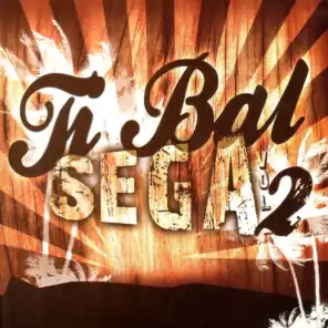 Ti Bal Sega - Vol. 2