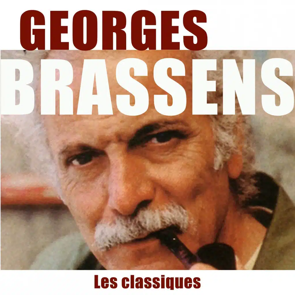 Les classiques de Brassens - 63 chansons
