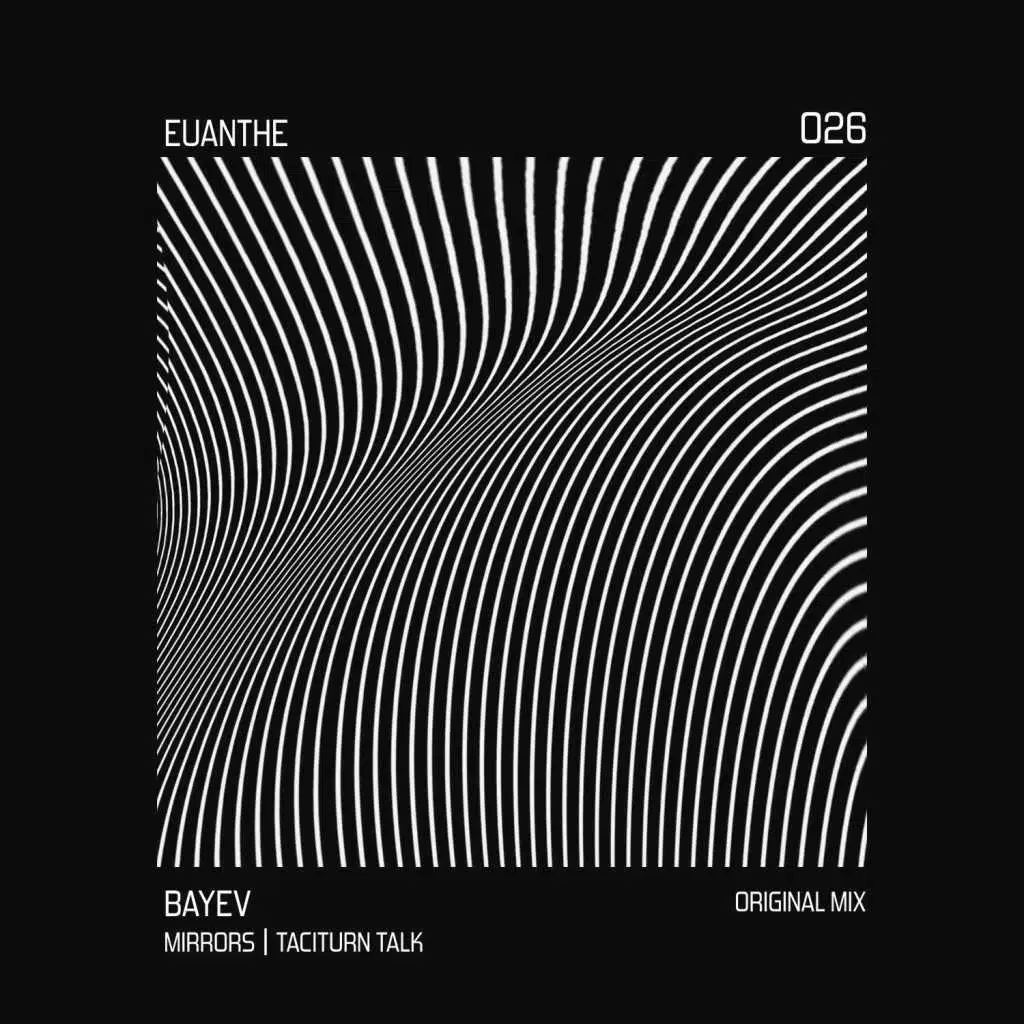 Mirrors / Taciturn Talk