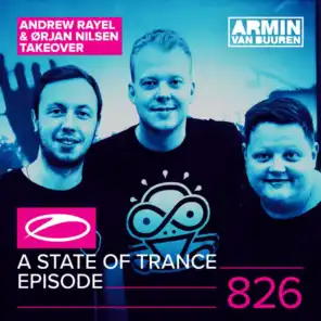 A State Of Trance (ASOT 826) (Track Recap)
