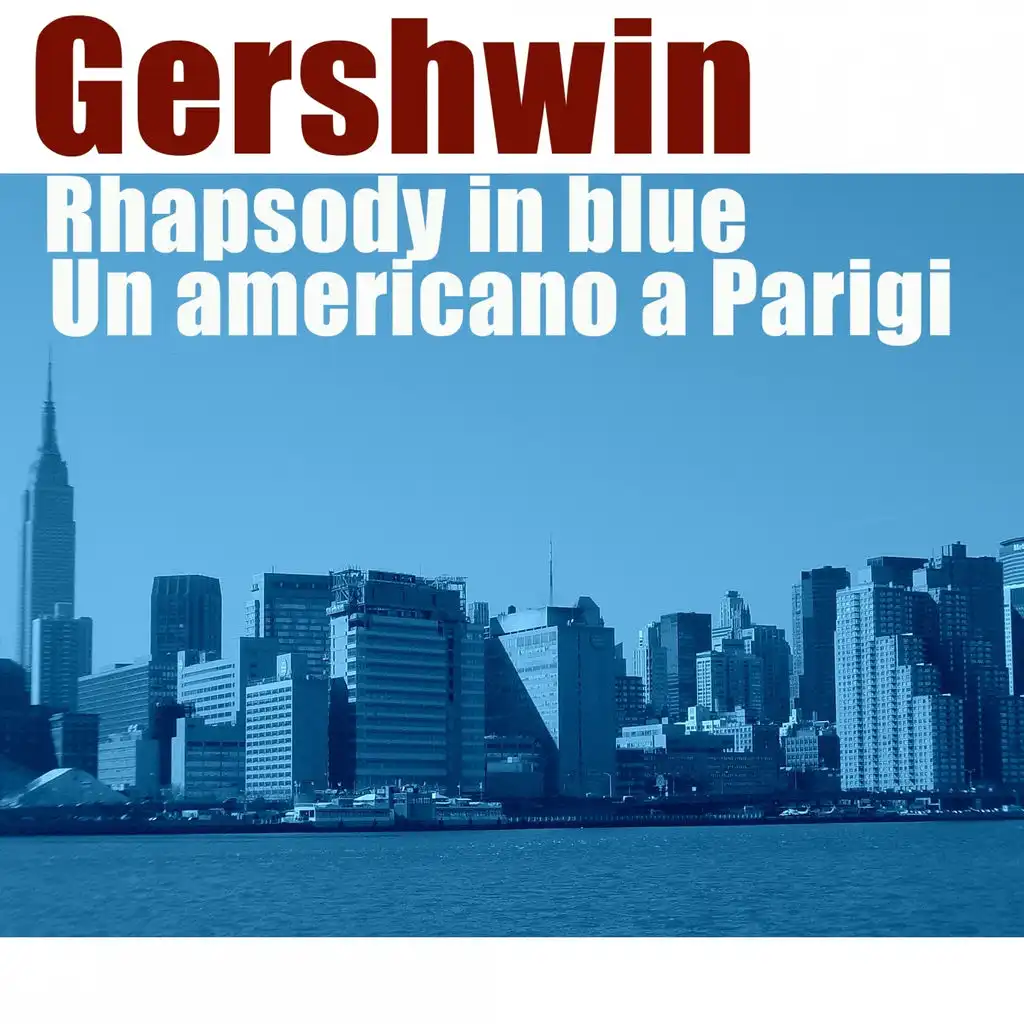 Gershwin: Un americano a Parigi