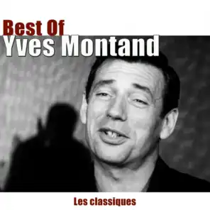 Best of Yves Montand - Les classiques