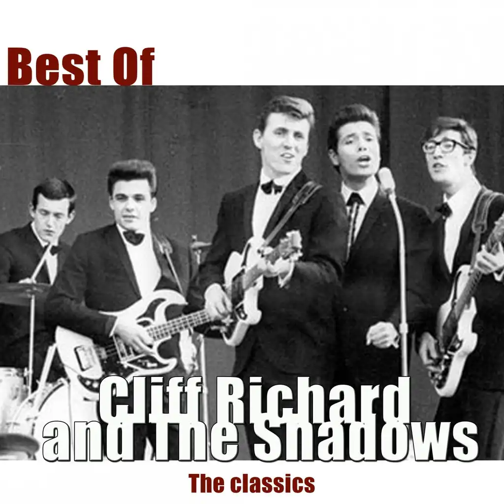 Best of Cliff Richard and The Shadows - The Classics