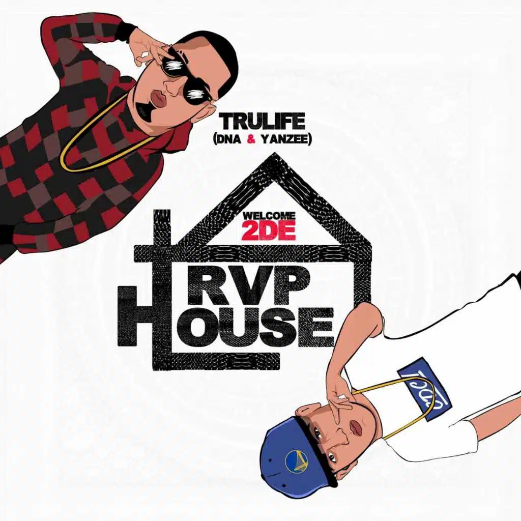 Welcome 2 De Trvphouse