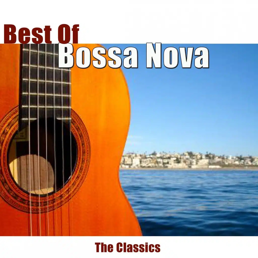 Best of Bossa Nova - The Classics