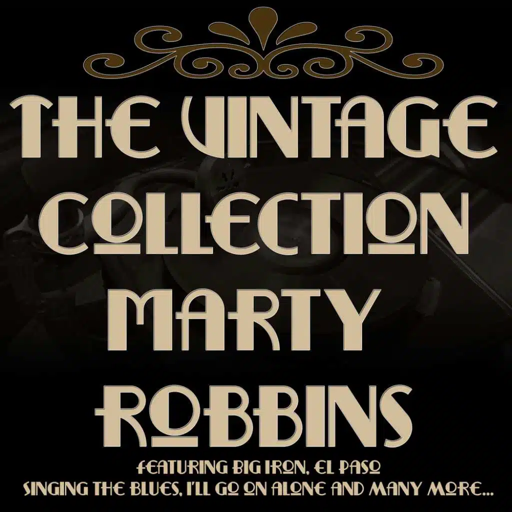 The Vintage Collection - Marty Robbins