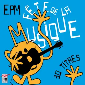 Fête de la musique (30 titres EPM)