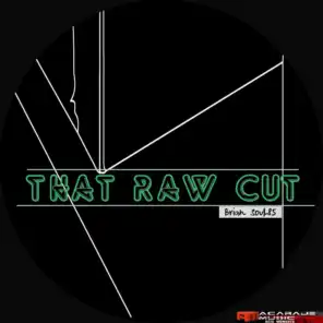 That Raw Cut