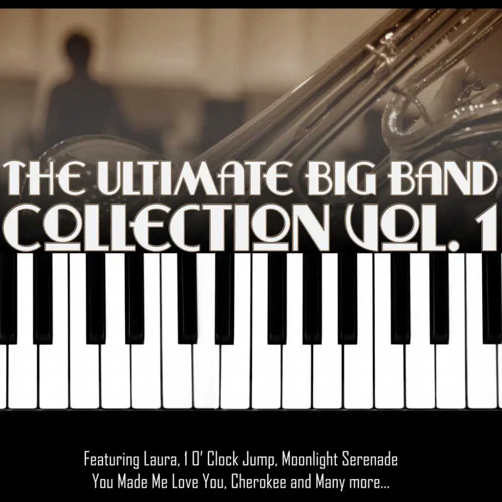 The Ultimate Big Band Collection Vol. 1
