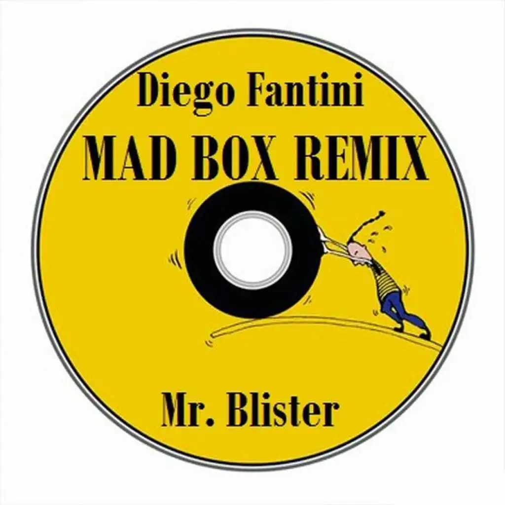 Mr. Blister (Mad Box Remix)