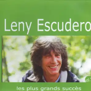 Les plus grands succès de Leny Escudero, vol. 1