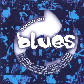 Autour du blues, vol. 1 (Live)