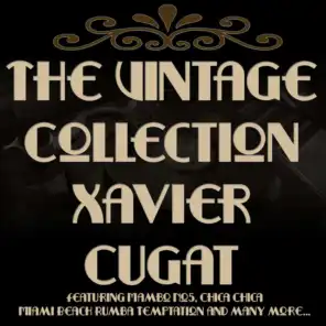 The Vintage Collection - Xavier Cugat