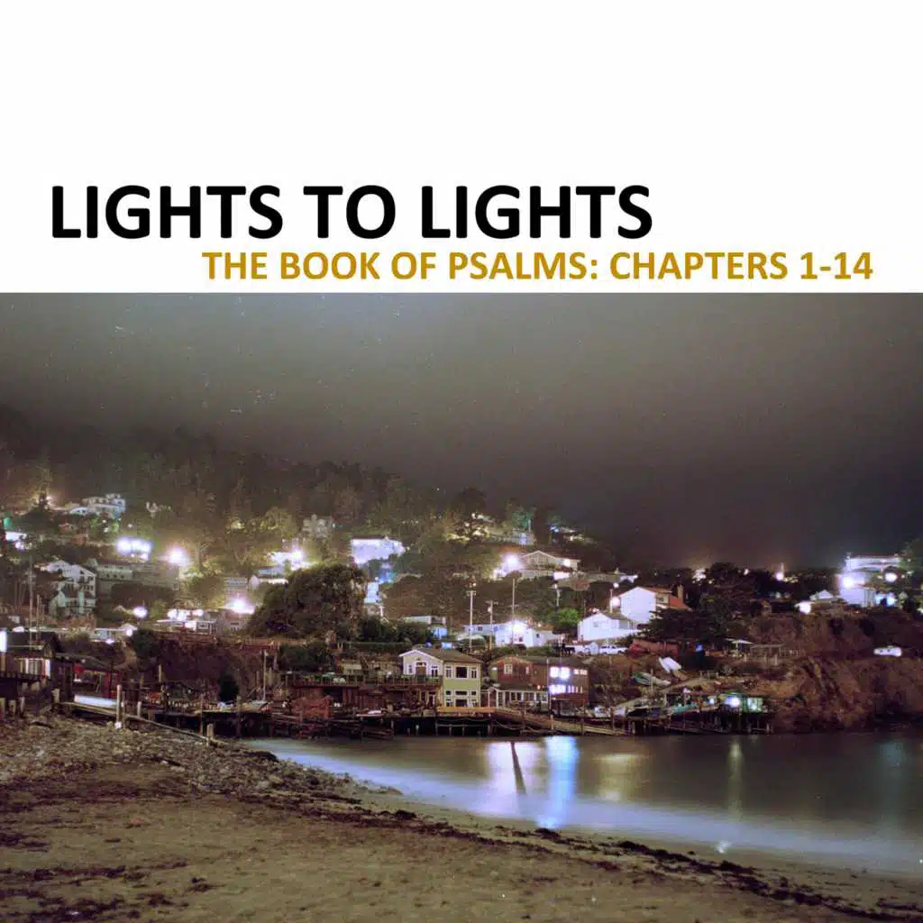 The Book of Psalms: Chapters 1-14