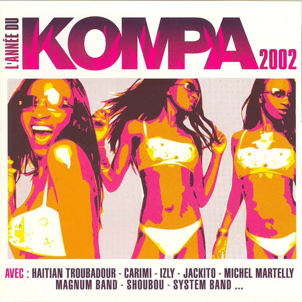 L'année du Kompa 2002 - Haïti Konpa