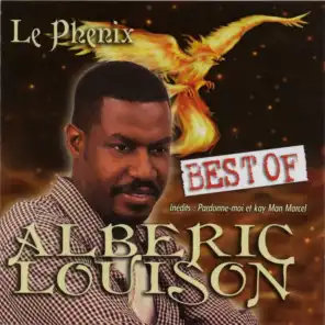 Best of Alberic Louison : Le Phenix