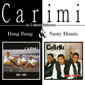 Best of Carimi double album - Bang Bang / Nasty Bizniz
