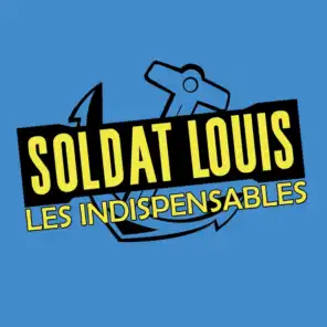 Soldat Louis : Les indispensables - 14 chansons