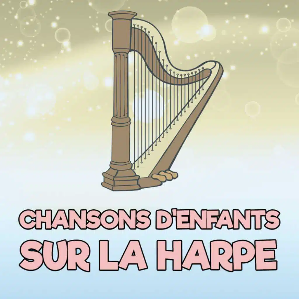 Un Éléphant Qui Se Balançait (Version Harpe)