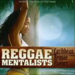 Reggae Mentalists - Caribbean Reggae Flavors
