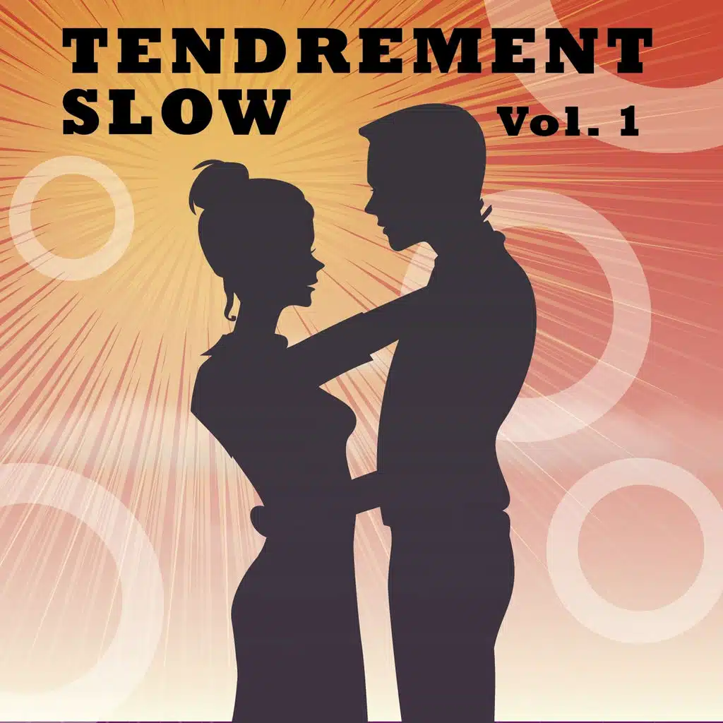 Tendrement Slow