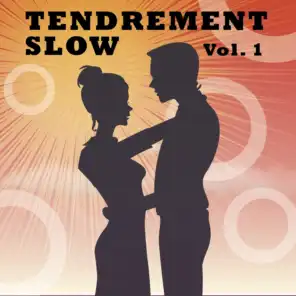 Tendrement Slow, Vol. 1
